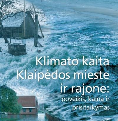 2012 m. išleista knyga „Klimato kaita Klaipėdos mieste ir rajone: poveikis, kaina ir prisitaikymas“.