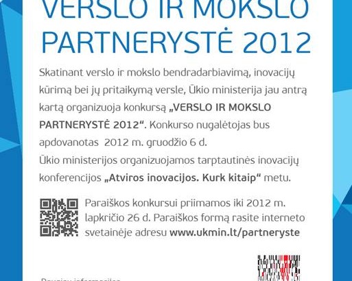 Ūkio ministerija šiais metais antrą kartą organizuoja konkursą „Verslo ir mokslo partnerystė 2012“