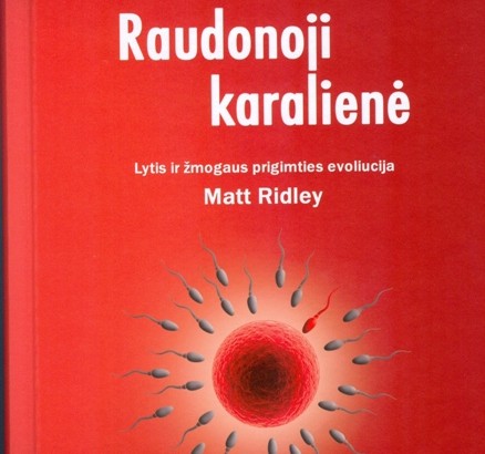 Matt Ridley „Raudonoji karalienė“