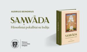 Vilniaus universiteto leidyklos naujiena: „SAṂVĀDA. Filosofiniai pokalbiai su Indija“