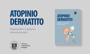 VU leidyklos naujiena: „Atopinio dermatito diagnostikos ir gydymo rekomendacijos“